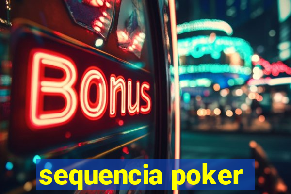 sequencia poker